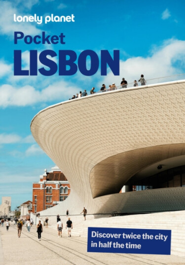 Lonely Planet Pocket Lisbon  Detailed Itineraries Travel Like a Local Insider Tips Covers Bairro Alto, Castelo, Belem, Parque Das Nacoes and More