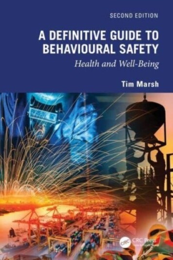 A Definitive Guide to Behavioural Safety A Definitive Guide to Behavioural Safety