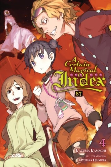 A Certain Magical Index NT Vol. 4 light novel A Certain Magical Index NT Vol. 4 light novel