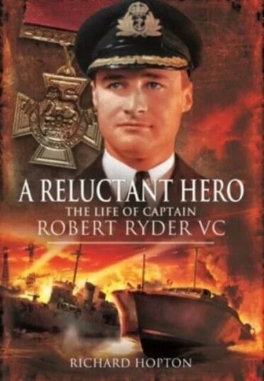 In Command At St Nazaire (A Reluctant Hero) Av Hopton Richard
