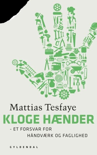 Kloge hænder av Mattias Tesfaye
