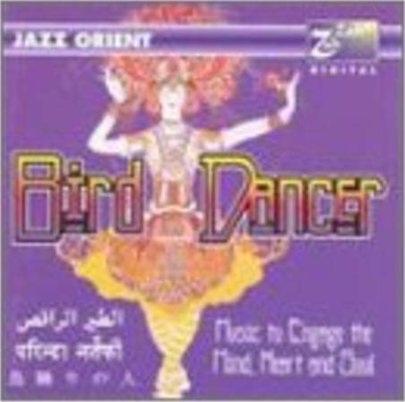 Jazz Orient Bird Dancer CD
