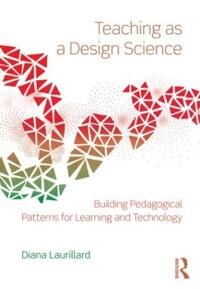 Teaching As A Design Science Av Diana (University Of London Uk) Laurillard