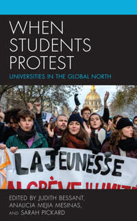 Bessant Judith When Students Protest