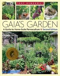 Gaia'S Garden Av Toby Hemenway Gaia'S Garden Av Toby Hemenway