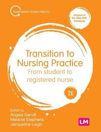Transition To Nursing Practice