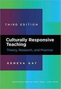 Gay Geneva Culturally Responsive Teaching Gay Geneva Culturally Responsive Teaching