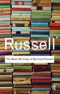 The Basic Writings Of Bertrand Russell Av Bertrand Russell