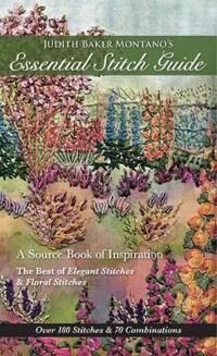 Judith Baker Montano'S Essential Stitch Guide Av Judith Baker Montano
