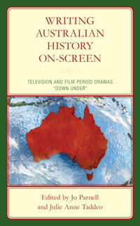 Parnell, Jo Writing Australian History On-screen (1666908681)