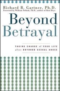 Gartner Richard B. Beyond Betrayal
