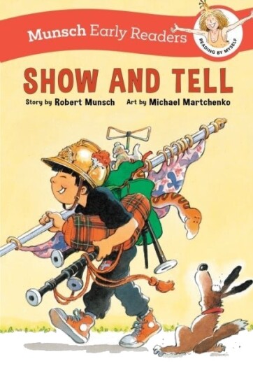 Show and Tell Early Reader Show and Tell Early Reader