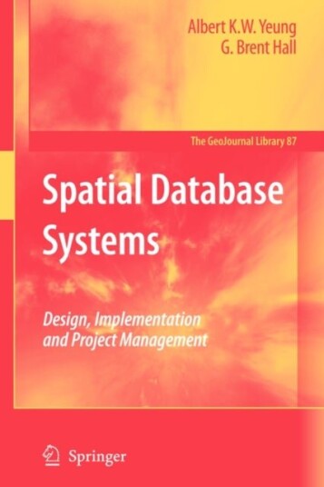Spatial Database Systems