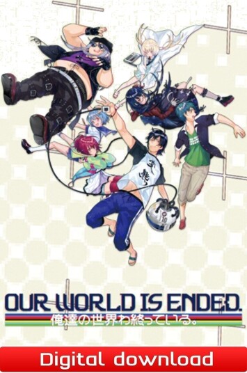 Our World Is Ended