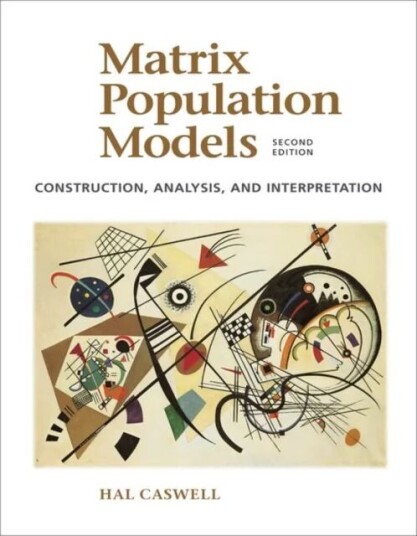Matrix Population Models Av Hal Caswell