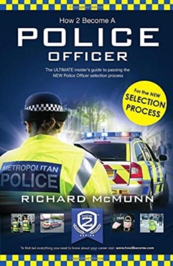 How to Become a Police Officer  The ULTIMATE insider's guide to passing the NEW Police Officer selection process