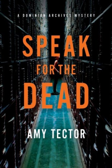Speak for the Dead  A Dominion Archives Mystery