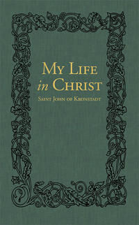 Sergiev Ivan Ilyich My Life in Christ