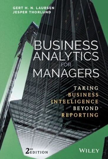 Business Analytics For Managers Av Gert H. N. Laursen, Jesper Thorlund