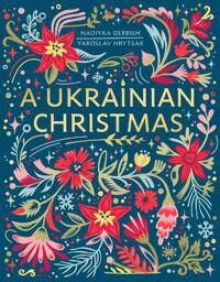 A Ukrainian Christmas Av Yaroslav Hrytsak, Nadiyka Gerbish