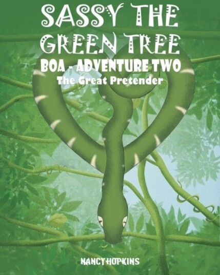 Sassy the Green Tree Boa Adventure Two Sassy the Green Tree Boa Adventure Two