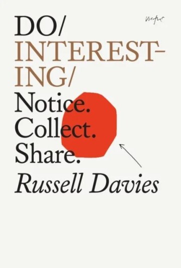 Do Interesting Av Russell Davies