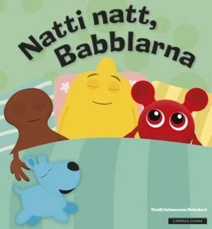 Natti natt, Babblarna av Anneli Tisell