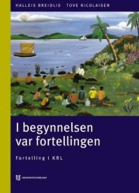 I begynnelsen var fortellingen: fortelling i KRL, Pent brukt bok med markeringer