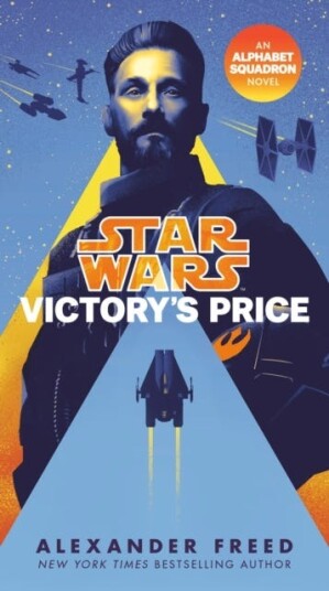 Victory's Price (Star Wars) An Alphabet Squadron Novel