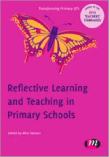 Reflective Learning and Teaching in Primary Schools