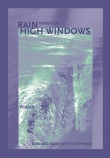 Rain Through High Windows Rain Through High Windows