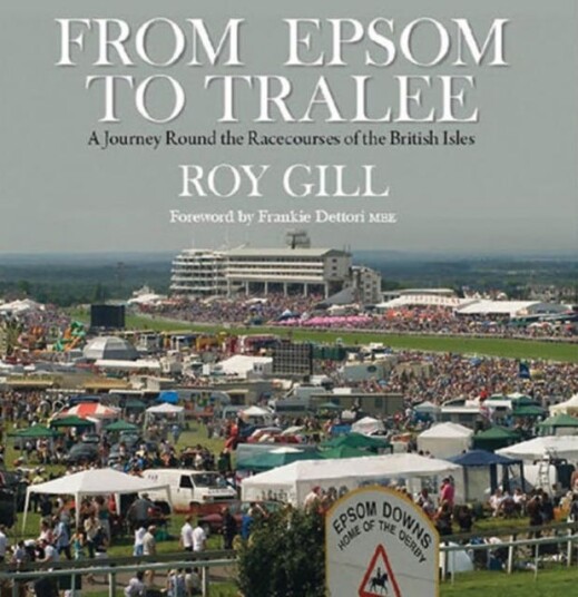 From Epsom To Tralee Av Roy Gill