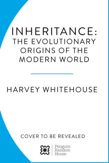 Inheritance The Evolutionary Origins of the Modern World