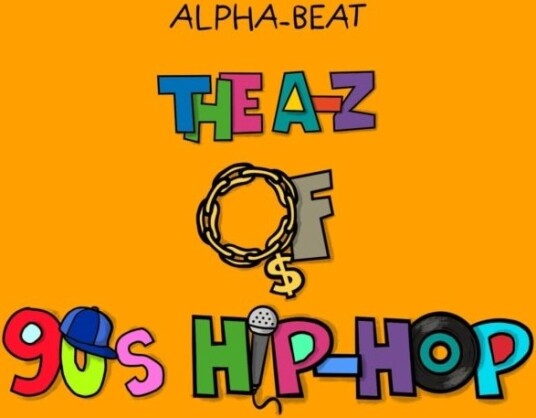 The A Z of 90s Hip Hop