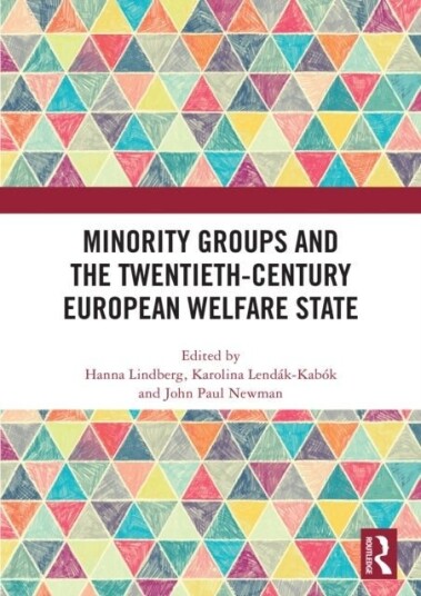 Minority Groups and the Twentieth Century European Welfare State