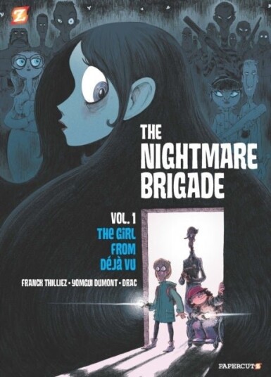 The Nightmare Brigade #1 The Nightmare Brigade #1