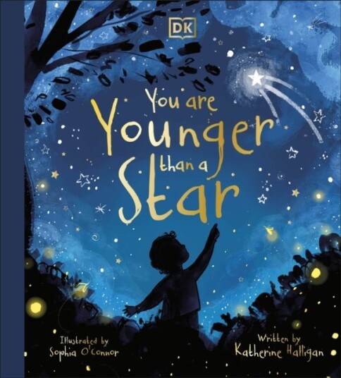 You are Younger than a Star You are Younger than a Star