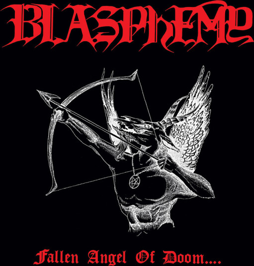 Blasphemy Fallen Angel Of Doom CD