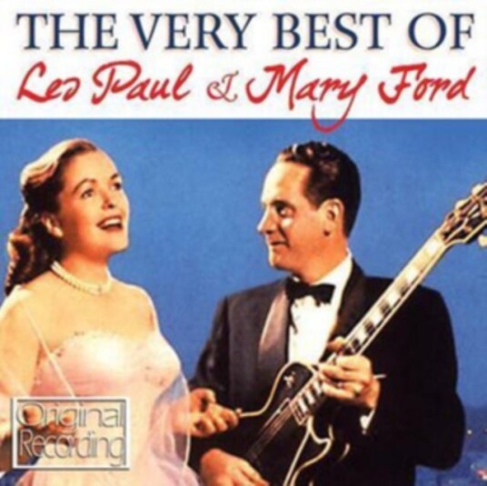 Les Paul & Mary Ford, Les Paul, Mary Ford  The Very Best Of Les Paul & Mary Ford  CD