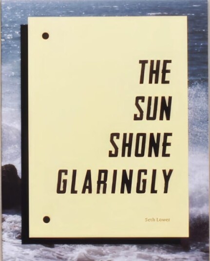 Seth Lower the Sun Shone Glaringly