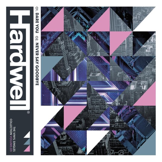 Hardwell Vol 3 Dare You / Never Say Goodbye LP/Vinyl Hardwell Vol 3 Dare You / Never Say Goodbye LP/Vinyl