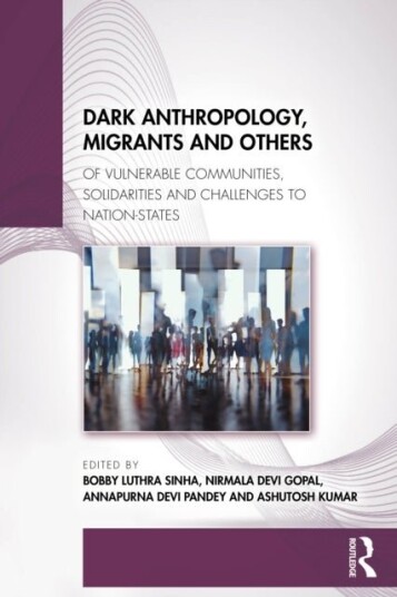 Dark Anthropology Migrants and Others Dark Anthropology Migrants and Others