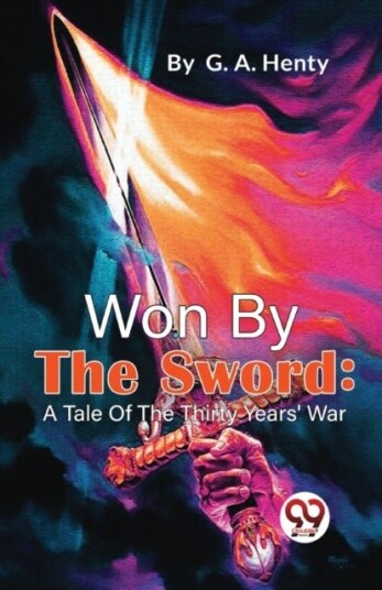 Won by the Sword Won by the Sword