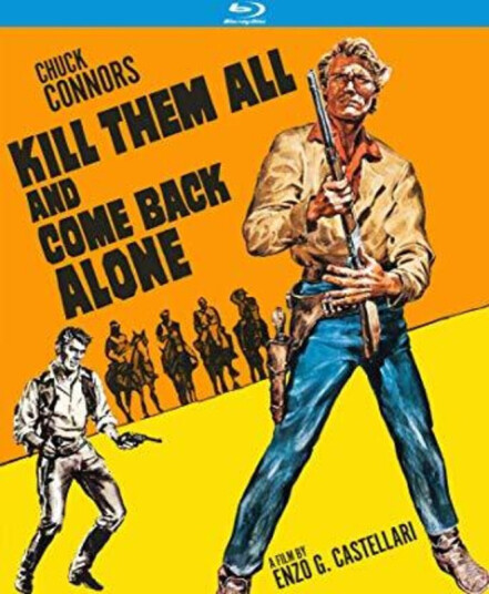 Kill Them All & Come Back Alone 1968 Bluray
