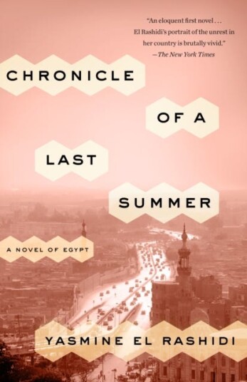 Chronicle Of A Last Summer Av Yasmine El Rashidi