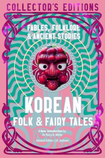 Korean Folk & Fairy Tales  Fables, Folklore & Ancient Stories