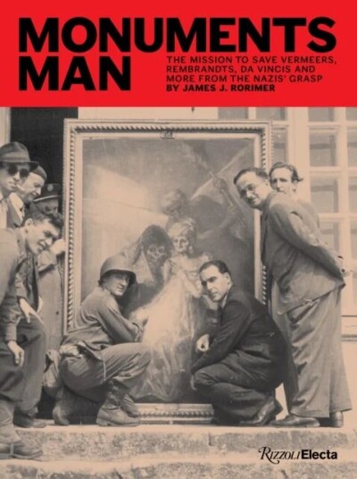 Monuments Man Av James J. Rorimer, Louis Rorimer