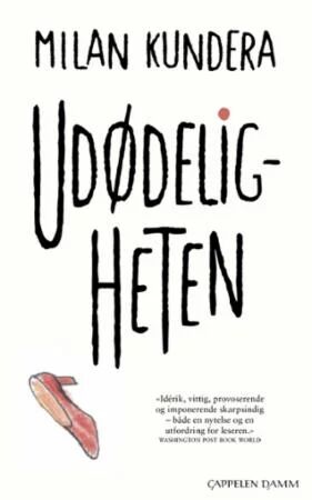 Udødeligheten Av Milan Kundera