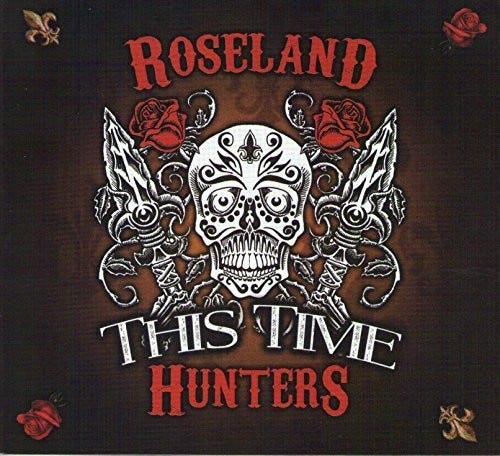 Roseland Hunters This Time CD Roseland Hunters This Time CD