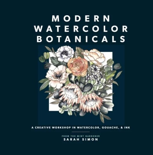 Modern Watercolor Botanicals Av Sarah Simon Modern Watercolor Botanicals Av Sarah Simon